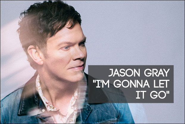 984 I M Gonna Let It Go By Jason Gray Behind The Song With