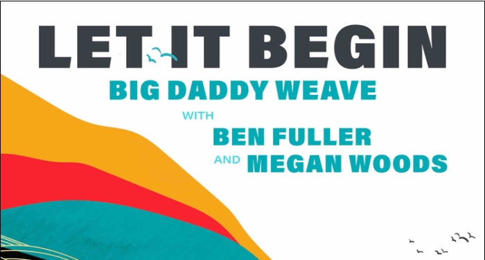 Big Daddy Weave Releases New Version of 