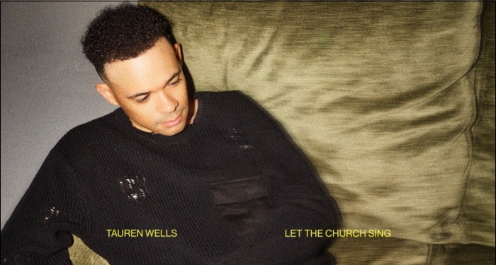 Tauren Wells to Release New EP