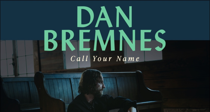 Dan Bremnes Releases New Single