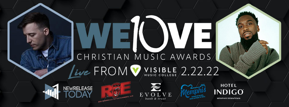 We Love Christian Music Awards - 10th Annual 2021